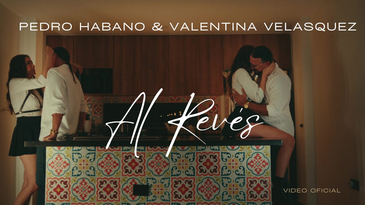 Al Revés — Pedro Habano (Video Oficial)
